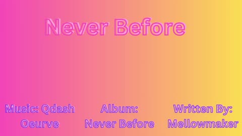Never Before (audio)