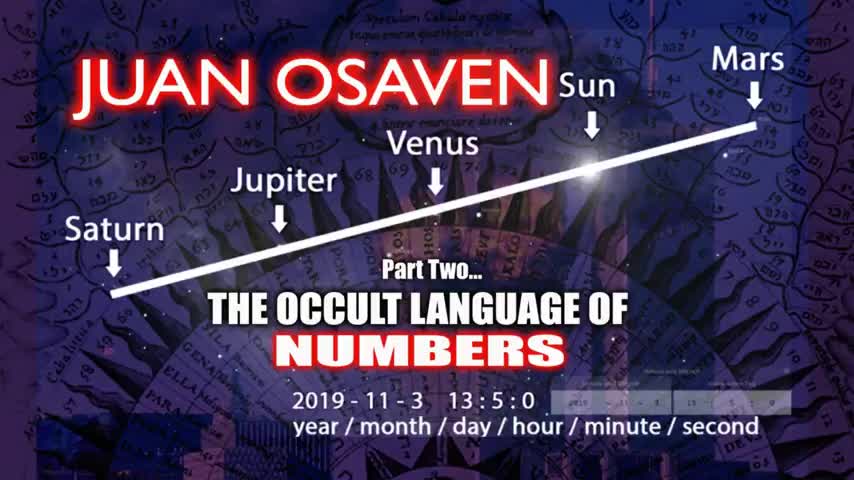 JUAN OSAVEN - THEY ARE SLAVES TO THE NUMBERS - GEMATRIA - Part 2