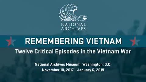 Remembering Vietnam Twelve Critical Episodes in the Vietnam War Trailer