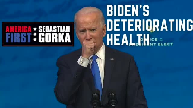 Biden's health is deteriorating. Sebastian Gorka with John Batchelor