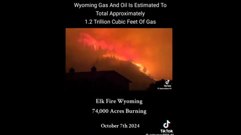 Wyoming D.E.W. Fires & Land Grab