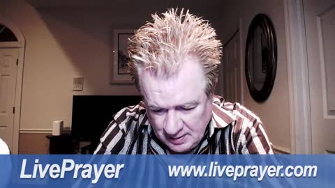 Liveprayer with Bill Keller 8/18/22