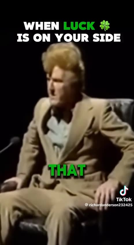 Comedy: When Luck Is On Your Side