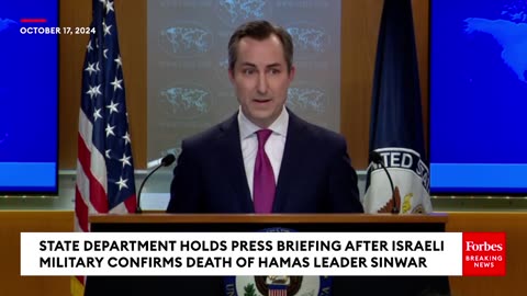 BREAKING NEWS- State Department Spokesperson Reacts To Confirmed Death Of Hamas Leader Yahya Sinwar