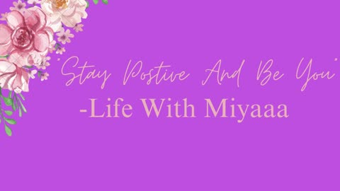 Life With Miyaaa (Official Intro)| Welcome, Welcome, Welcome.