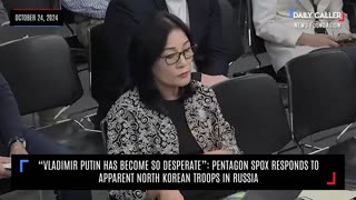 "Vladimir Putin Has Become So Desperate": Pentagon Spox Responds Reporter's Question