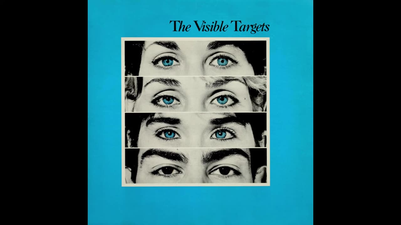 The Visible Targets - 1982