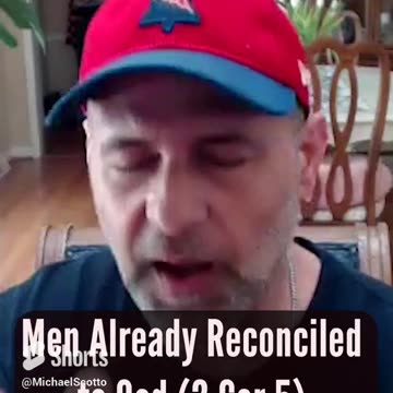 Quick Take: God is Already Reconciled to Us