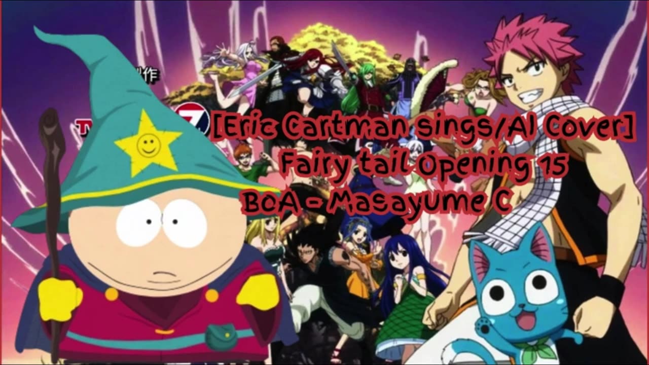 [Eric Cartman sings/AI Cover] Fairy tail (2014) Opening 1/15 BoA - MASAYUME CHASING