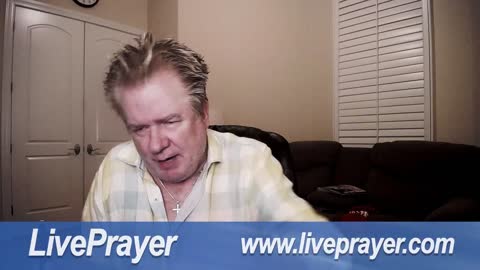 Liveprayer with Bill Keller 1/17/22