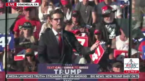 FULL SPEECH: Matt Gaetz Speaks at Trump Rally in Coachella, CA - 10/12/24