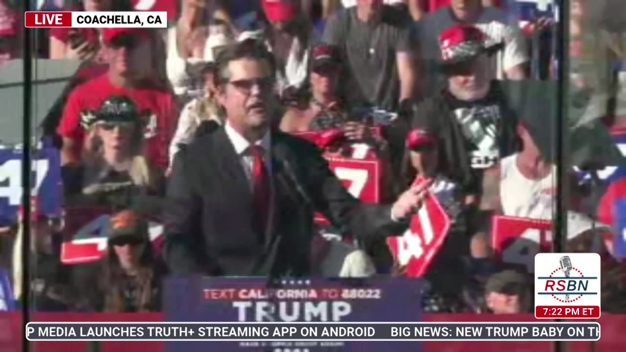 FULL SPEECH: Matt Gaetz Speaks at Trump Rally in Coachella, CA - 10/12/24