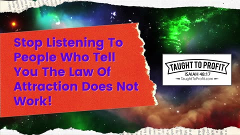 Stop Listening To People Who Tell You The Law Of Attraction Does Not Work!