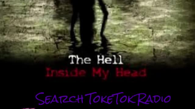 The Hell Inside My Head CreepyPasta