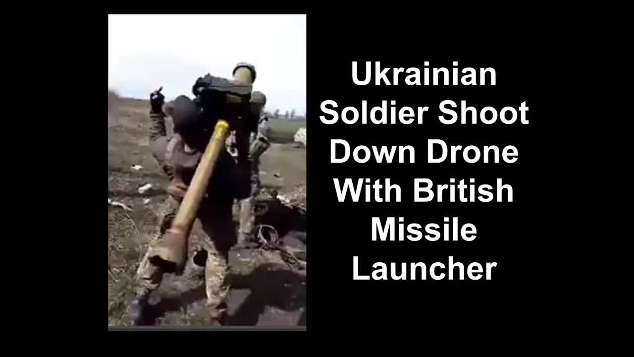 Ukrainian Soldier Shoot Down Drone With British Missile Launcher