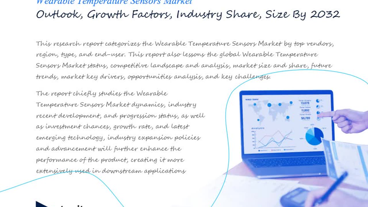 Wearable Temperature Sensors Market Forecast By Industry Outlook By Forecast Period 2032.