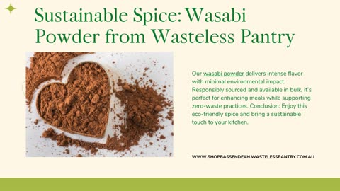 Elevate Your Dishes with Wasteless Pantry's Wasabi Powder