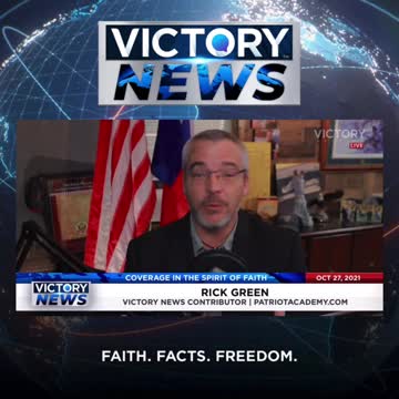 Victory News w/Rick Green: Parents keep fighting! (10.27.21-11am/CT)