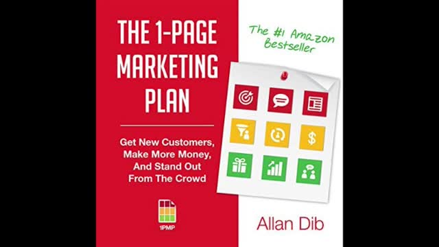 The 1-Page Marketing Plan - Allan Dib - 2016