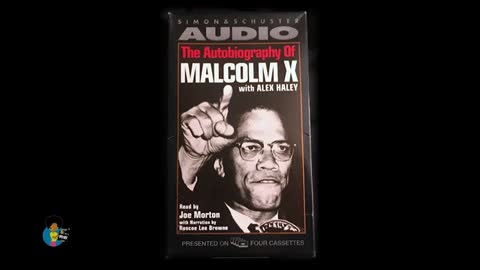 Autobiography of Malcom X read by Joe Morton