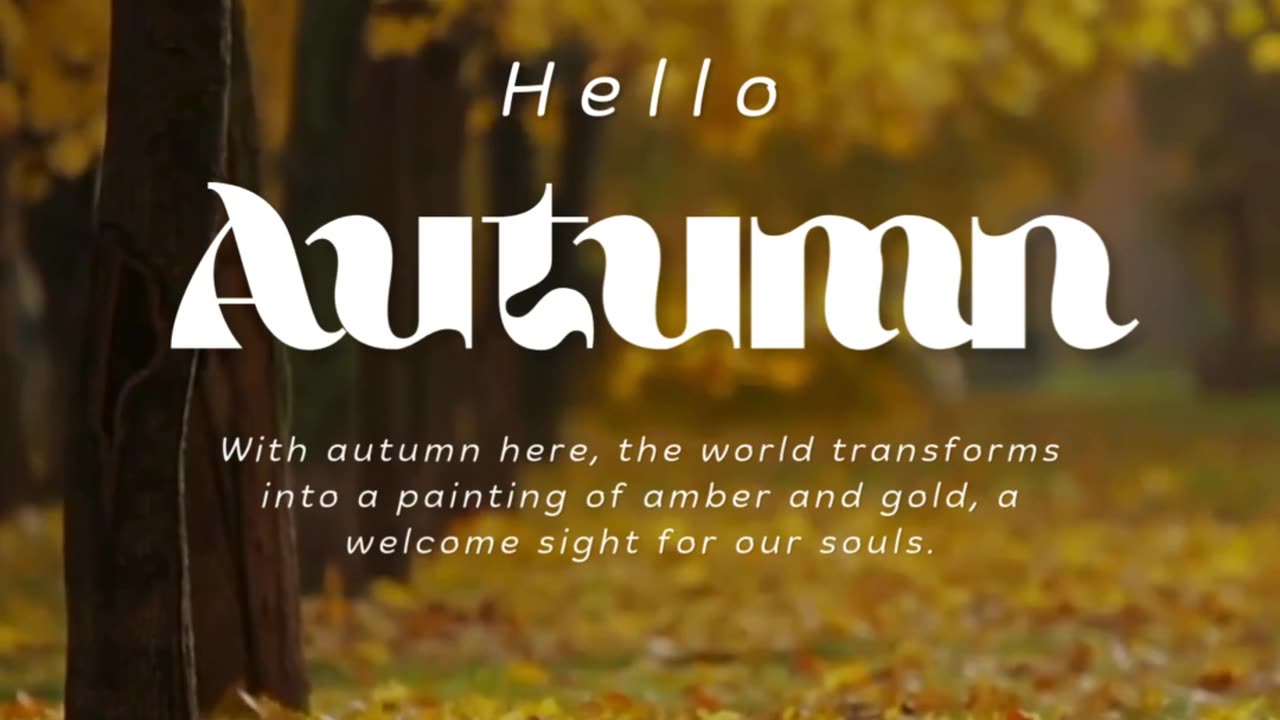 Hello Autumn