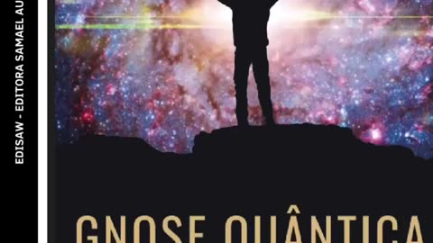 GNOSE QUÂNTICA - RESUMO FINAL - POSTS