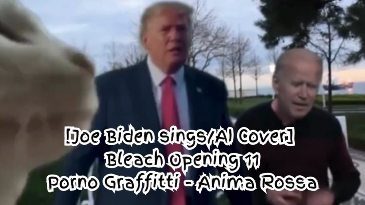 [Joe Biden sings/AI Cover] Bleach Opening 11 Porno Graffitti - Anima Rossa (アニマロッサ)