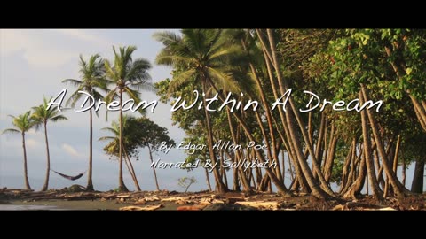 A Dream Within A Dream by Edgar Allan Poe