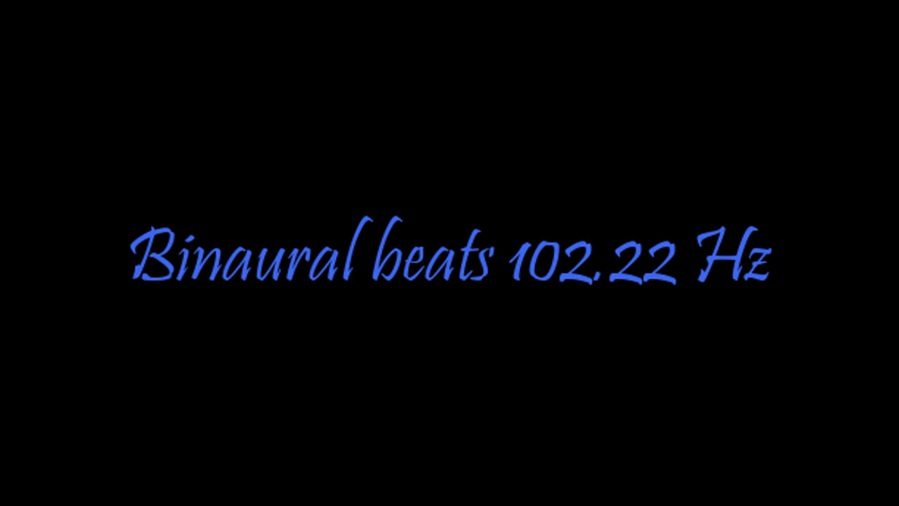 binaural_beats_102.22hz