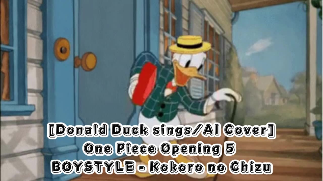 [Donald Duck AI Cover] One Piece Opening 5 BOYSTYLE - Kokoro no Chizu