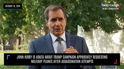 Kirby Asks About Trump Campaign Apparently Requesting Military Planes After Assassination Attempts