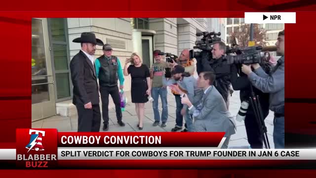 Split Verdict For Cowboy for Trump Founder In Jan 6 Case