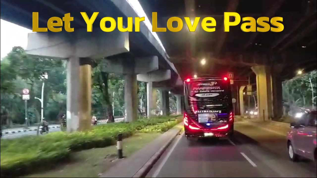 Let Your Love Pass