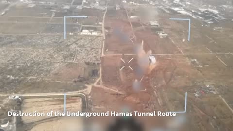 Attached is footage of the destruction of the underground tunnel route: