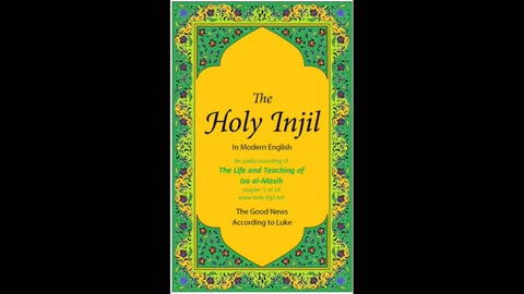 The Holy Injil The Life and Teaching of Isa al Masih