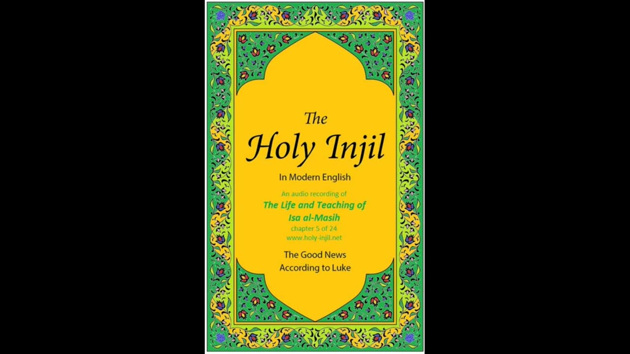 The Holy Injil The Life and Teaching of Isa al Masih
