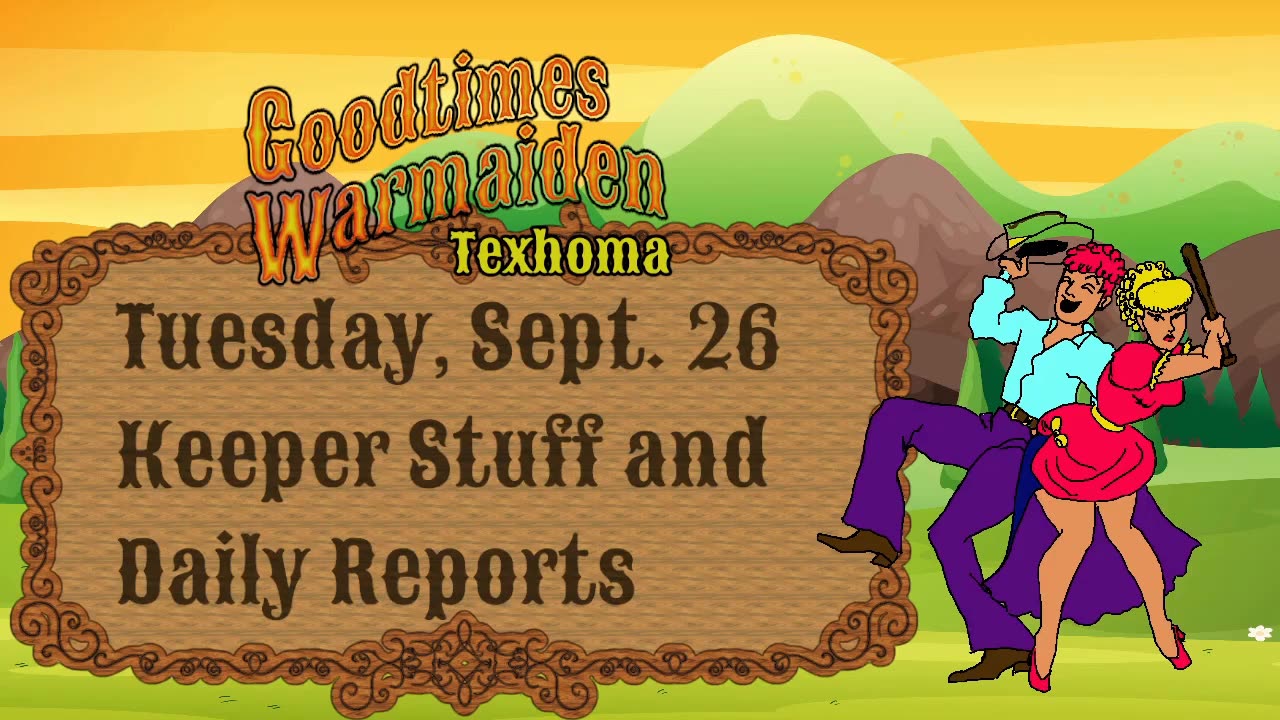 Morning Report for 09-26-23 - Keepers and Daily Reports