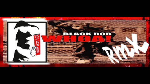 Black Rob - Whoa! • L.s. Alberto Remix