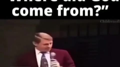 Where did God come from.