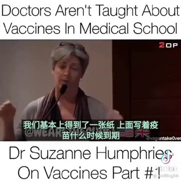 “世界揭露3”Dr.Suzanne Humphries說道，醫師在醫學院沒有學過“疫苗”，我們沒有學到疫苗中的內容…我們不知道疫苗如何產生？（對醫生而言，疫苗與免疫學就是“黑洞”！與韭菜一樣無知）