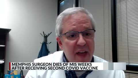 Memphis surgeon dies of MIS weeks after receiving second COVID vaccine