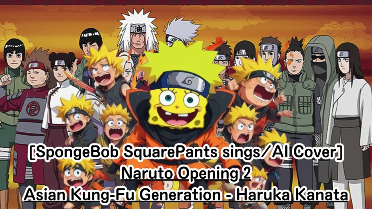 [SpongeBob sings/AI Cover] Naruto Opening 2 Asian Kung-Fu Generation - Haruka Kanata