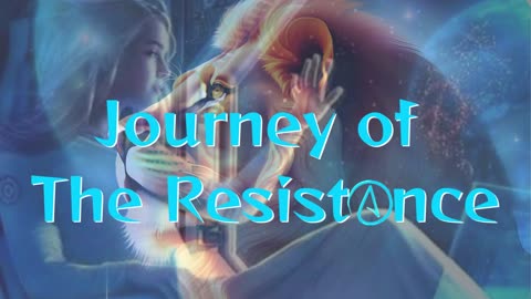 Journey of the Resistance
