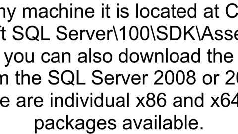 Can39t find MicrosoftSqlServerConnectionInfodll assembly file