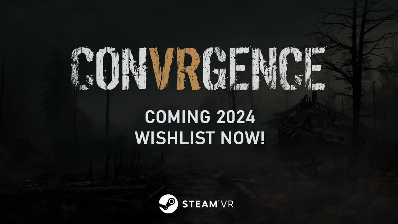Convrgence - Official Trailer _ Upload VR Showcase Winter 2023