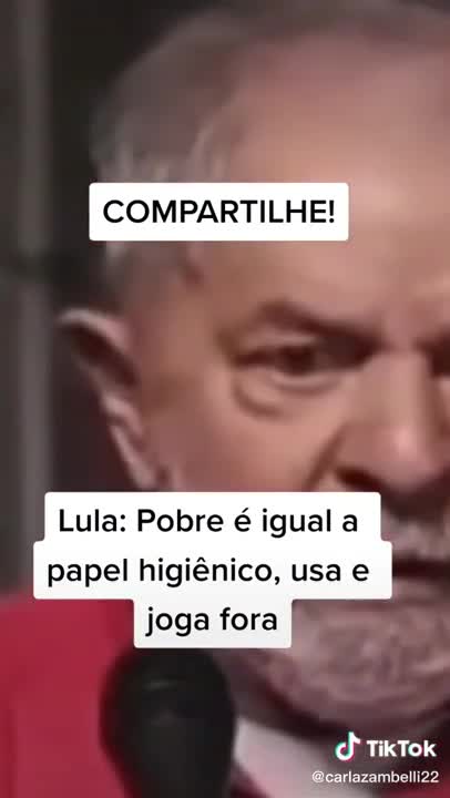 LULA diz que POBRE é igual PAPEL HIGIÊNICO, usa e JOGA FORA