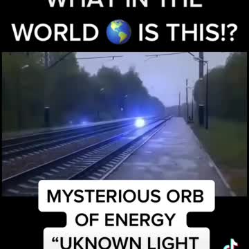 What in the world is this light orb?