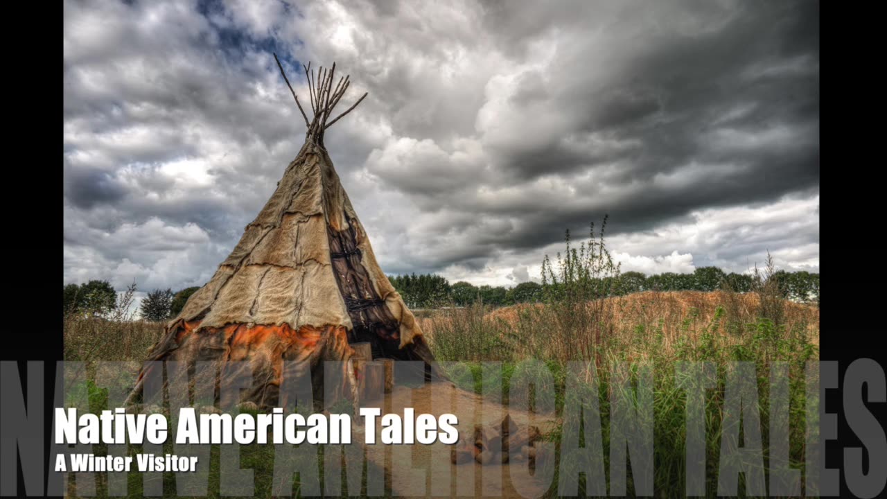 Native American Tales - A Winter Visitor