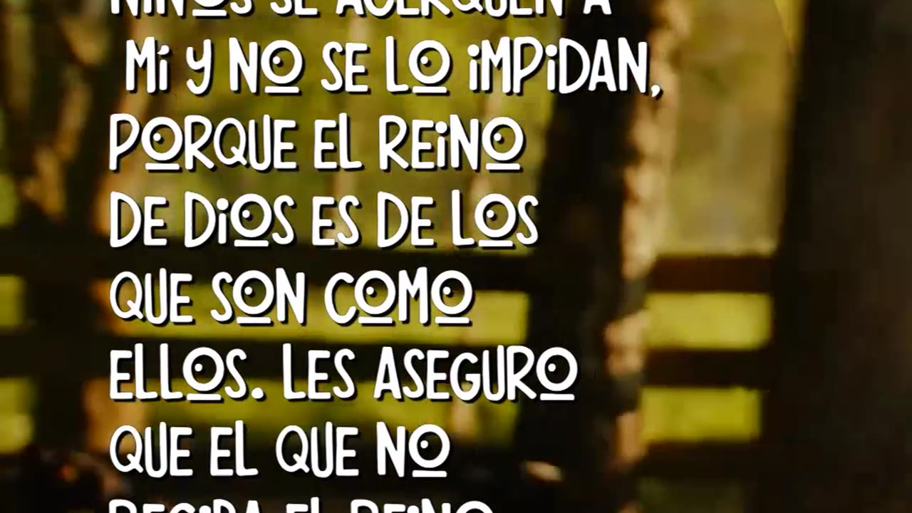 Dejen que los niños se acerquen a mí. Marcos 10,