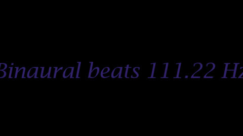 binaural_beats_111.22hz